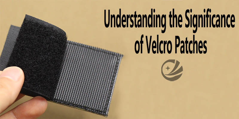 Understanding the Significance of Velcro Patches