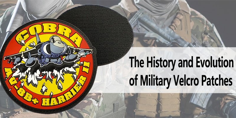The History and Evolution of Military Velcro Patches
