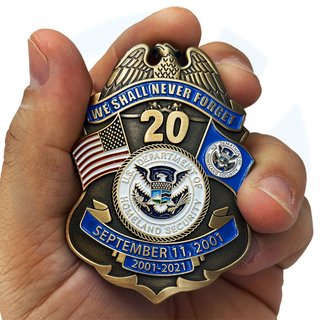 CBP BPA FAM hsi fema fps Officer Agent September 11th 9/11 Commemorative 20th Anniversary Memorial Shield Honor badge 
