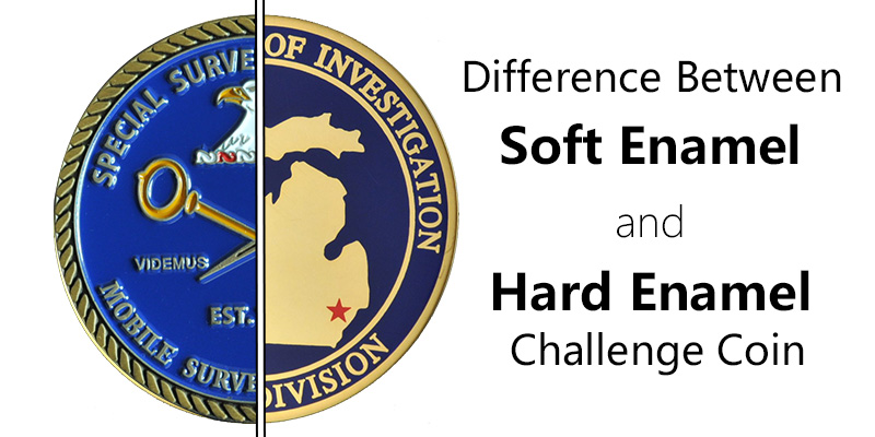 Difference Between Soft Enamel and Hard Enamel Challenge Coin