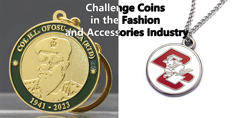 Challenge Coins in the Fashion and Accessories Industry