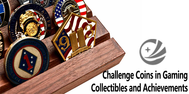 Challenge Coins in Gaming: Collectibles and Achievements
