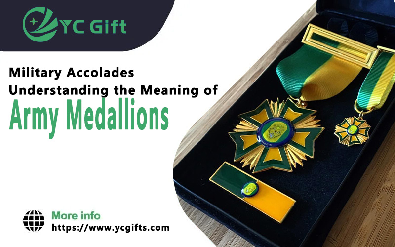 Military Accolades Understanding the Meaning of Army Medallions
