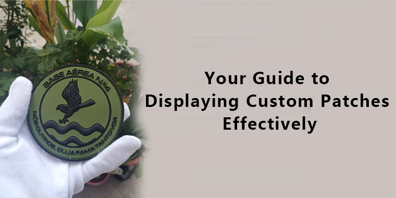 Your Guide to Displaying Custom Patches Effectively