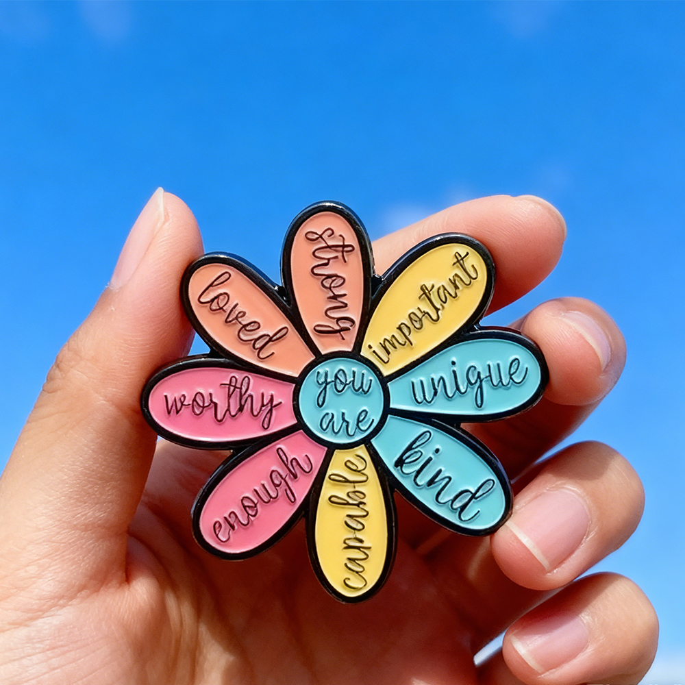 Creative Motivational Quotes Flower Enamel Pins You Are Loved Enough Worthy Strong Brooch Clothes Lapel Badge Gift for Friends