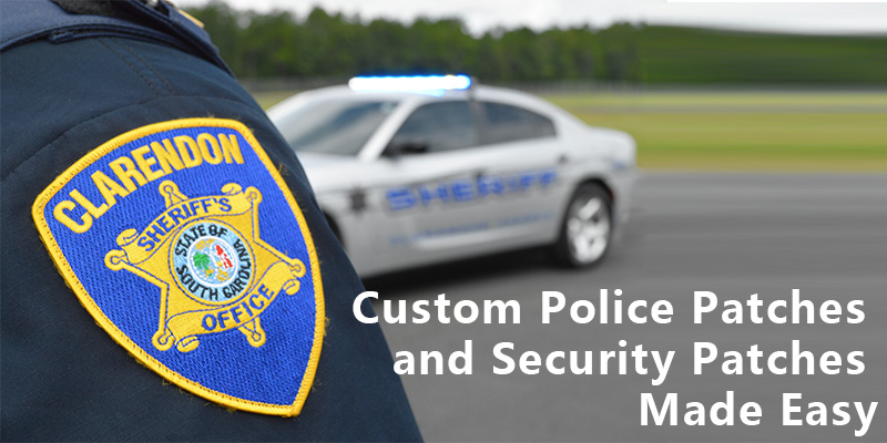 Custom Police Patches and Security Patches Made Easy
