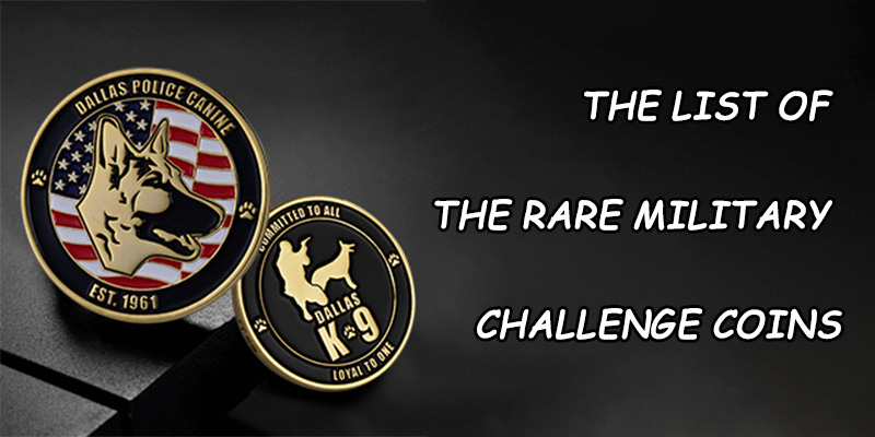 The List Of The Rare Military Challenge Coins